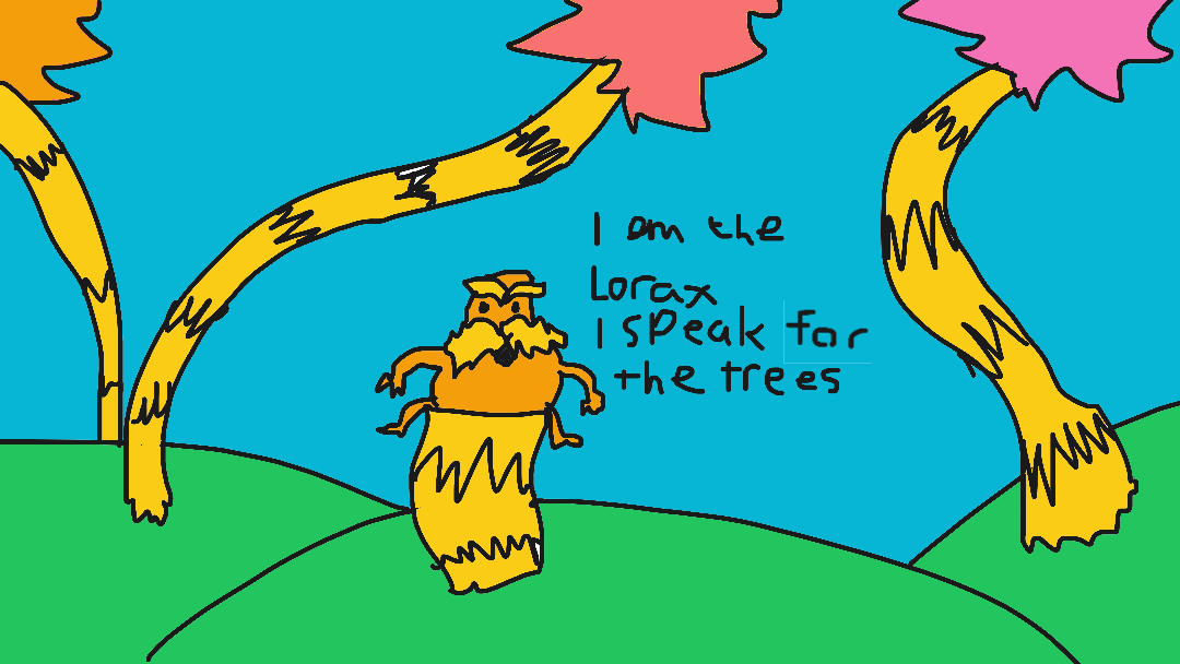 he speaks for the trees